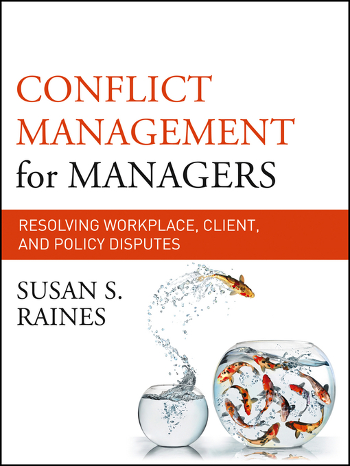 Title details for Conflict Management for Managers by Susan S. Raines - Available